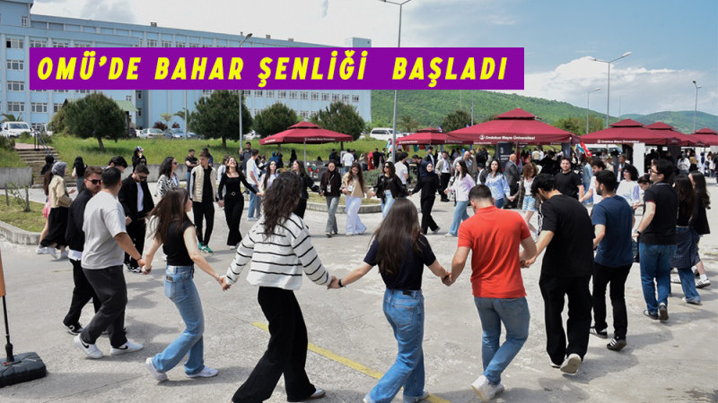 OMÜ’de bahar şenliği coşkusu başladı