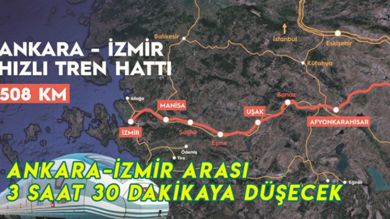 ANKARA-İZMİR ARASI 3 SAAT 30 DAKİKAYA DÜŞECEK