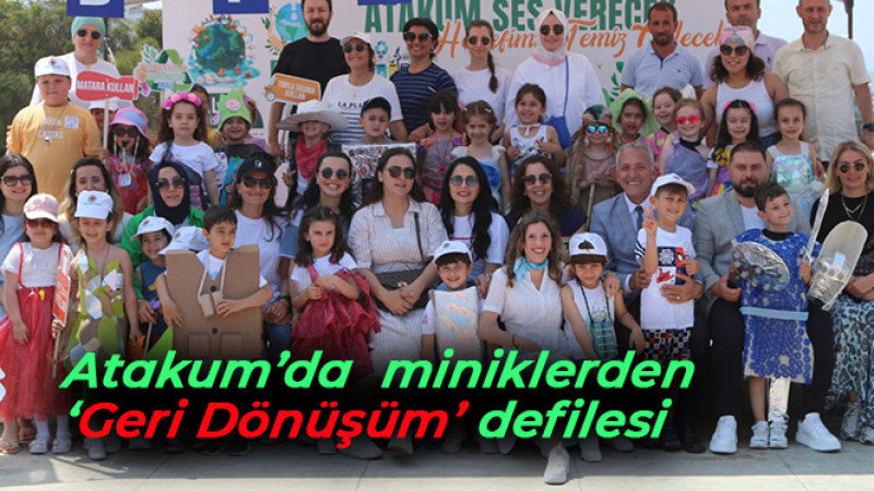 Atakum’da  miniklerden  ‘Geri Dönüşüm’ defilesi