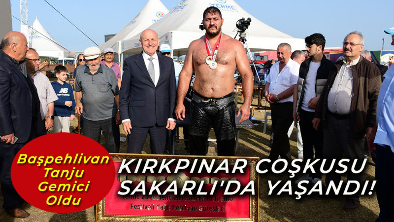 Kırkpınar Coşkusu Sakarlı'da Yaşandı!