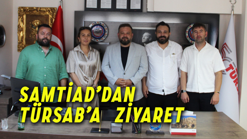 SAMTİAD’dan TÜRSAB’a Ziyaret