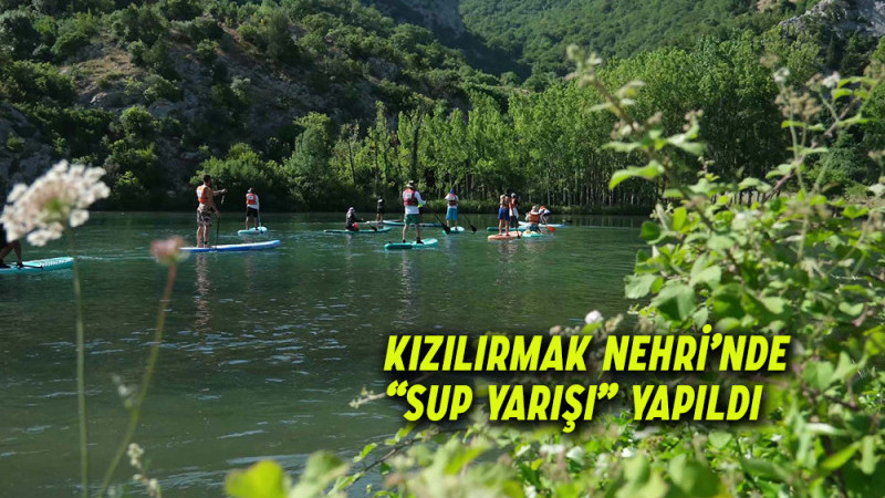 Kızılırmak Nehri’nde “Sup Yarışı” Yapıldı