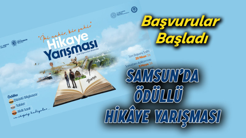 Samsun’da Ödüllü   Hikâye Yarışması 