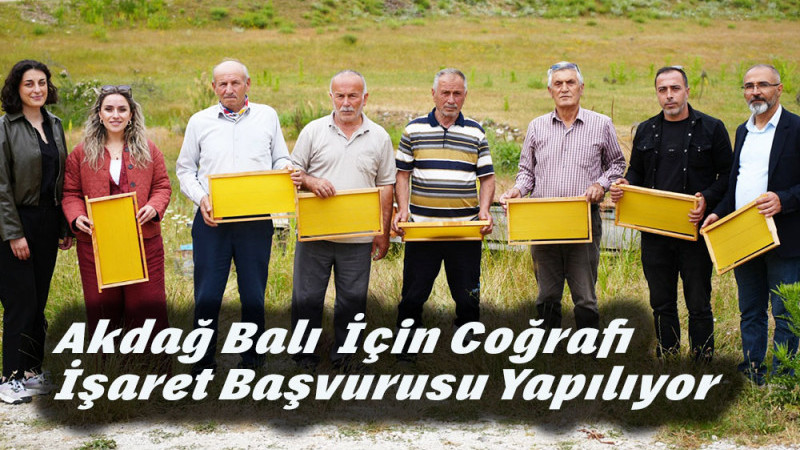 Akdağ Balı İçin Coğrafi İşaret Başvurusu Yapılıyor