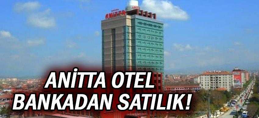Çorum'un tek 5 yıldızlı turistik oteli banka tarafından satılığa çıkarıldı