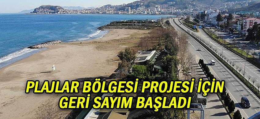 Giresun  Plajlar Bölgesi Düzenleme Projesi hayata geçiyor.