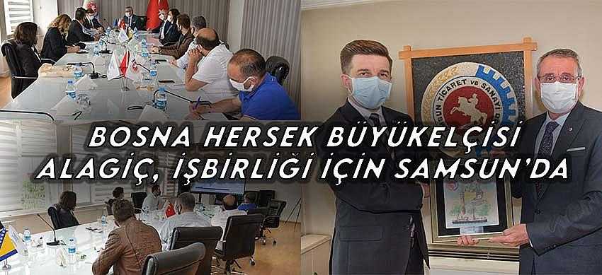 Bosna Hersek Büyükelçisi Alagiç, işbirliği için Samsun’da