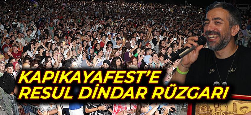 Kapıkayafest’e Resul Dindar Rüzgarı