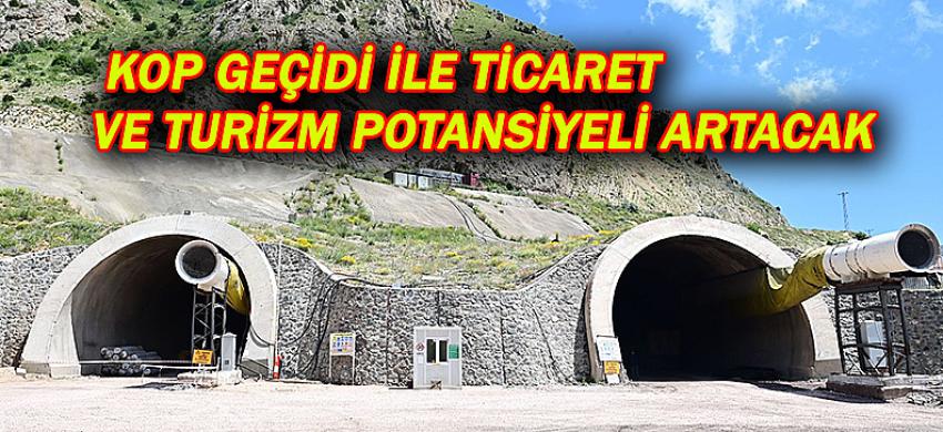 KOP GEÇİDİ İLE TİCARET VE TURİZM POTANSİYELİ ARTACAK