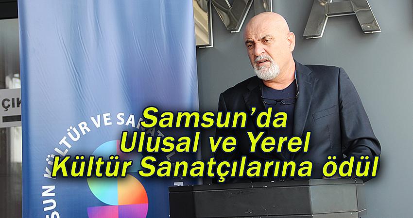 Samsun’da Ulusal ve Yerel Kültür Sanatçılarına ödül