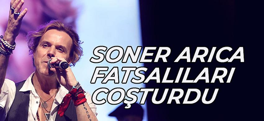 Soner Arıca Fatsalıları Coşturdu