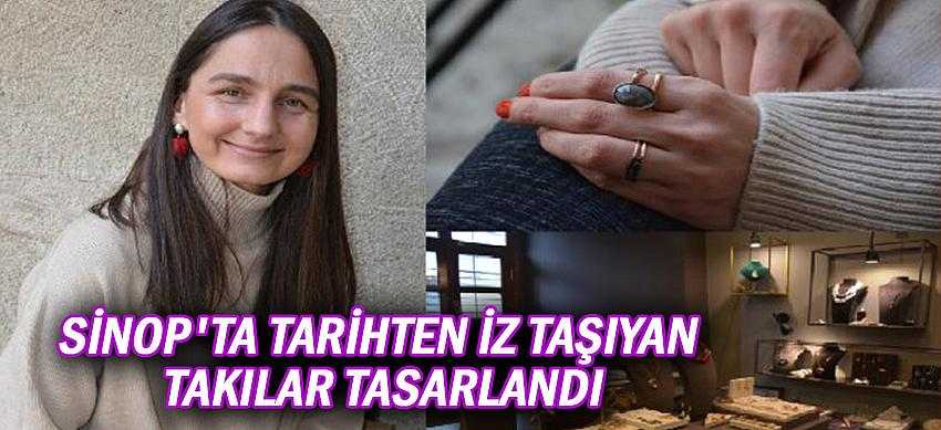 Sinop'ta Tarihten İz Taşıyan Takılar Tasarlandı
