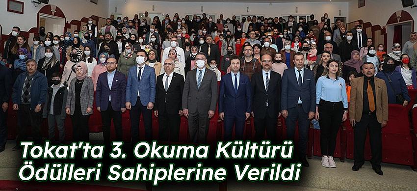 Tokat'ta 3. Okuma Kültürü Ödülleri Sahiplerine Verildi