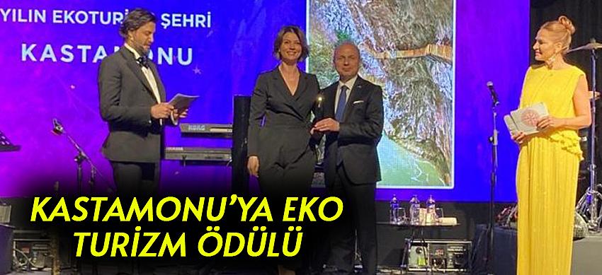 Kastamonu’ya Eko Turizm ödülü