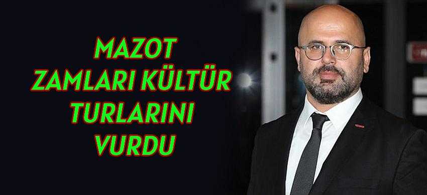 Mazot Zamları Kültür Turlarını Vurdu