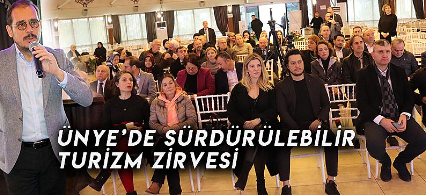 Ünye’de Sürdürülebilir Turizm Zirvesi